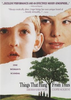 Things That Hang from Trees (2006)