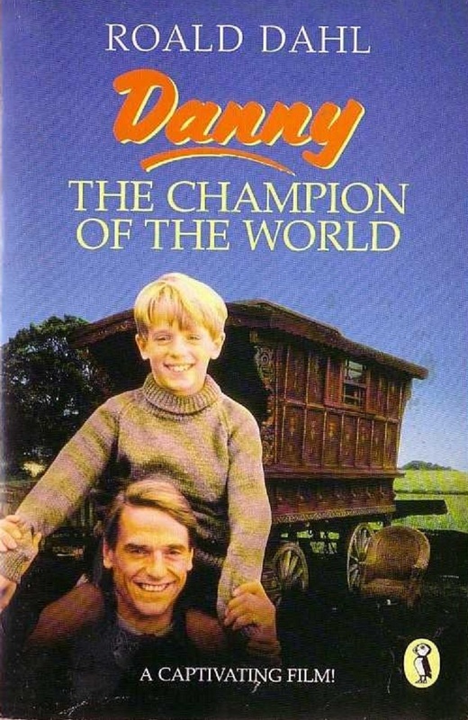 Roald Dahl s Danny The Champion Of The World 1989 Roald Dahl s Danny The Champion Of The World 1989