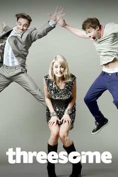 Threesome (2011-)