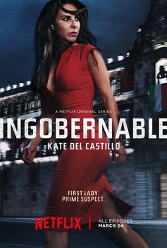 Ingobernable (2017-2018)