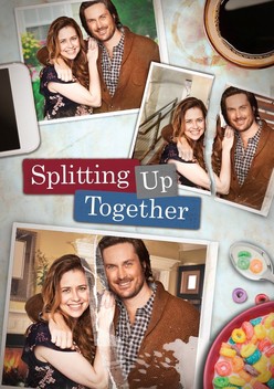 Splitting Up Together (2018-2019)