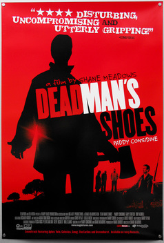 Dead Man's Shoes (2004)