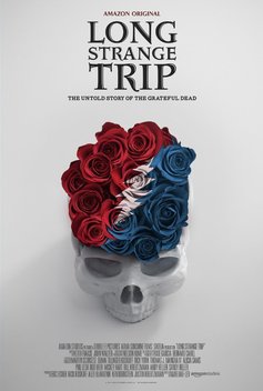 Long Strange Trip: The Untold Story of the Grateful Dead (2017)
