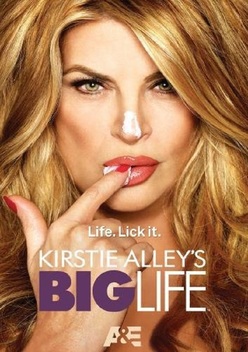 Kirstie Alley�s Big Life (2010)