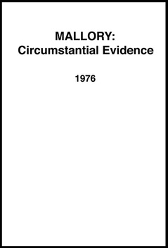 Mallory: Circumstantial Evidence (1976)