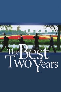 The Best Two Years (2004)