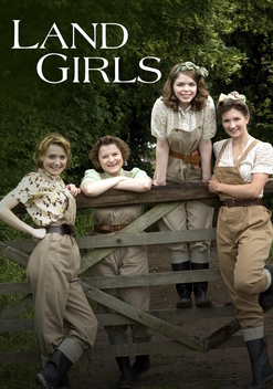 Land Girls (2009-2011)