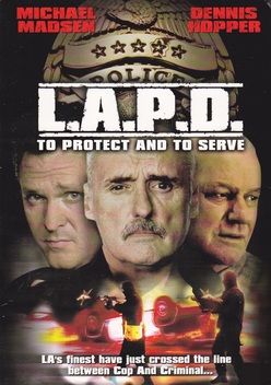 L.A.P.D. To Protect and to Serve (2001)