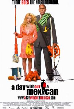 A Day Without a Mexican (2004)