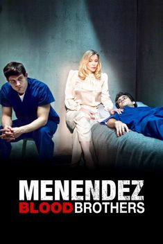 Menendez: Blood Brothers (2017)