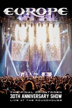 Europe: The Final Countdown - 30th Anniversary Show - Live at the