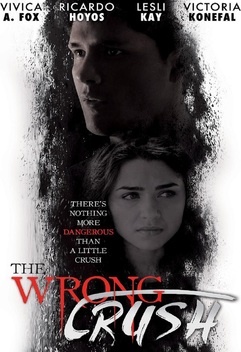 The Wrong Crush (2017)