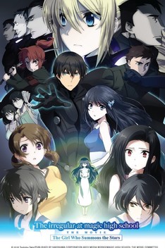 The Irregular at Magic High School The Movie: The Girl Who Summons the Stars (2017)