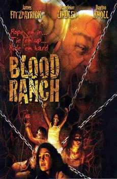 Blood Ranch (2006)