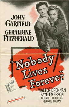 Nobody Lives Forever (1946)