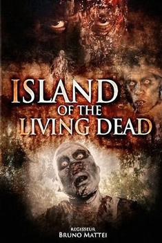 Island of the Living Dead (2007)