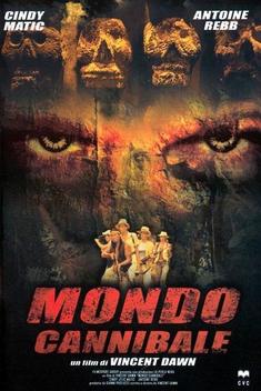 Mondo Cannibal (2004)