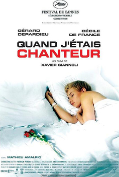 Quand j'�tais chanteur (2006)