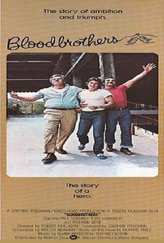 Bloodbrothers (1978)