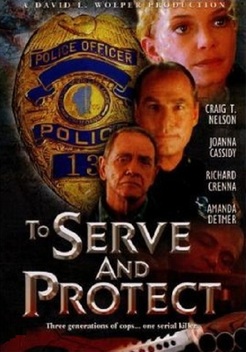 To Serve and Protect (1999)