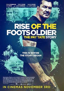 Rise of the Footsoldier 3: The Pat Tate Story (2017)