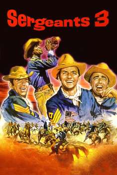 Sergeants 3 (1962)