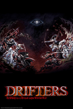 Drifters (2016-2018)