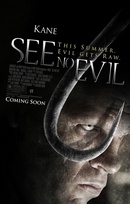 Peaceandlove23 rated See No Evil 6 / 10