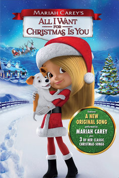 Mariah Carey's All I Want For Christmas Is You (2017)