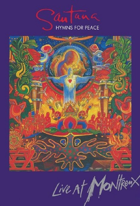 Santana: Hymns for Peace - Live at Montreux (2004)