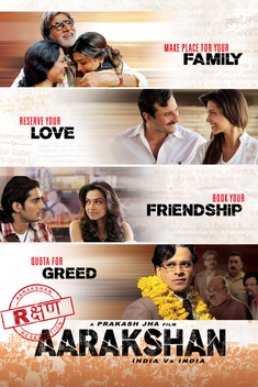 Aarakshan (2011)