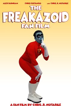 The Freakazoid Fan Film (2017)