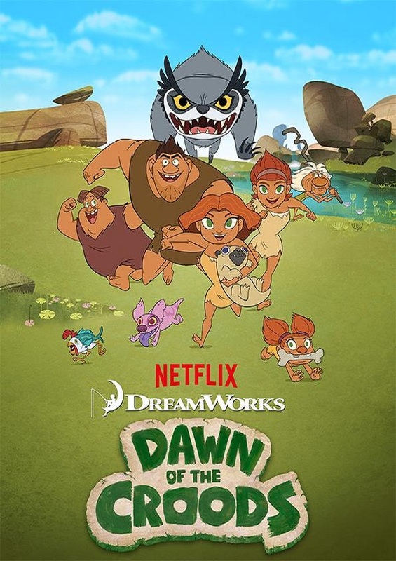 Dawn of the Croods (2015 - 2017)