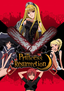 Princess Resurrection (2007)