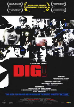 Dig! (2004)