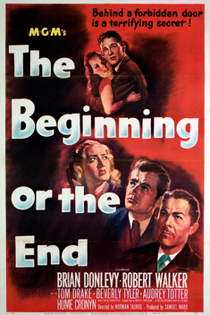 The Beginning or the End (1947)