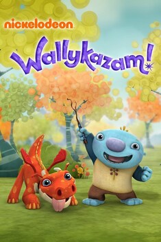 Wallykazam! (2014-)