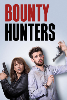 Bounty Hunters (2017-2019)