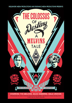 The Colossus of Destiny: A Melvins Tale (2016)