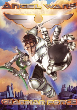 Angel Wars: Guardian Force - About Face (2004)
