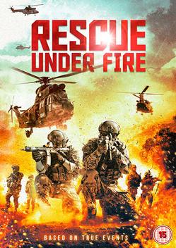 Rescue Under Fire (2017)