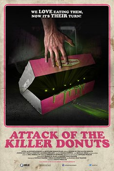 Attack of the Killer Donuts (2016)