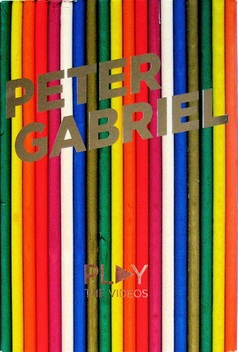 Peter Gabriel: Play - The Videos (2004)