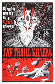 The Thrill Killers (1964)