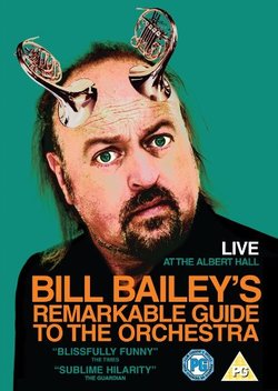 Bill Bailey's Remarkable Guide to the Orchestra (2009)