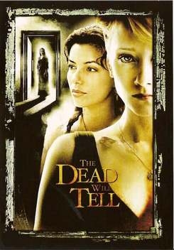 The Dead Will Tell (2004)