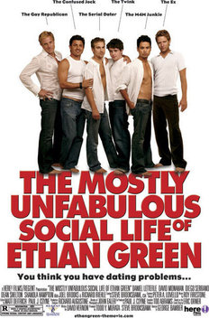 The Mostly Unfabulous Social Life of Ethan Green (2005)