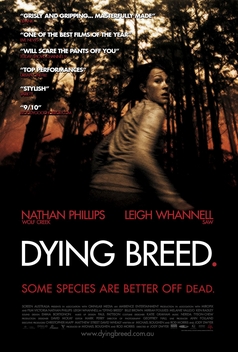 Dying Breed (2008)