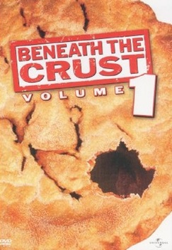 American Pie: Beneath the Crust Volume 1 (2003)