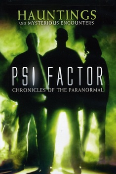 PSI Factor: Chronicles of the Paranormal (1996-2000)